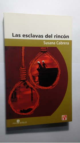 Libro Las Esclavas Del Rincón