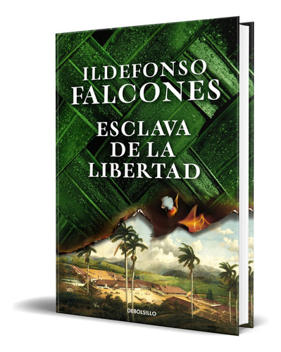 Esclava de la libertad, de Ildefonso Falcones. Editorial Debolsillo, tapa blanda en inglés, 2023