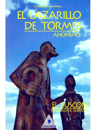 El Lazarillo De Tormes- El Buscon  Francisco De Quevedo