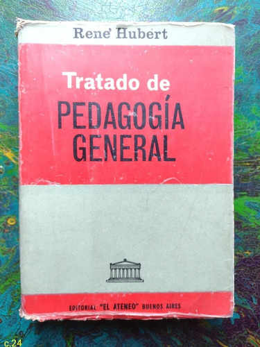 René Hubert / Tratado De Pedagogía General