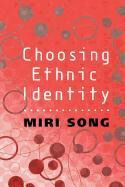 Libro Choosing Ethnic Identity - Miri Song