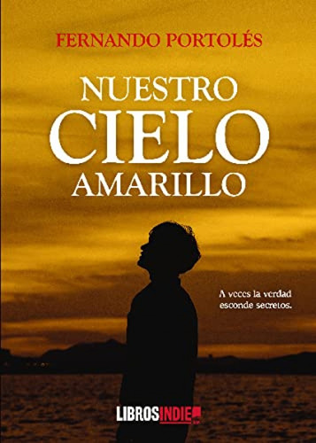 Libro Nuestro Cielo Amarillo