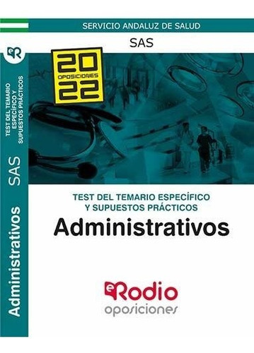 Libro Administrativos Del Sas. Test Del Temario Especifi ...