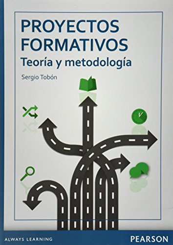 Libro Proyectos Formativos Teoria Y Metodologia De Sergio To