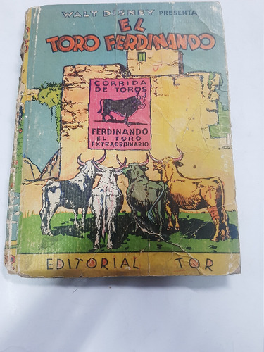 El Toro Ferdinando Munro Leaf Ilustrado Walt Disney Tor 1942 (Usado)