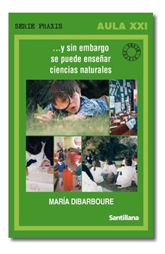 Y Sin Embargo Se Puede Enseñar Ciencia Naturales - María Dib