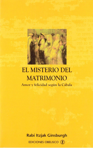 Libro Misterio Del Matrimonio El De Ginsburgh Rabi Itzjak