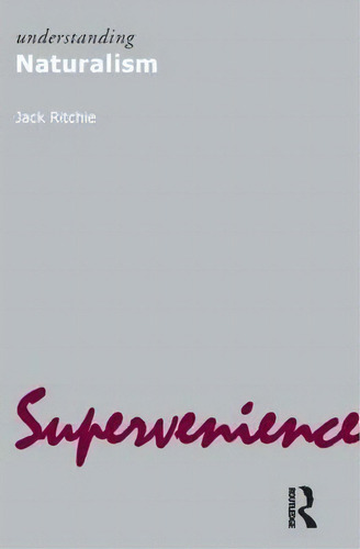 Understanding Naturalism, De Jack Ritchie., Vol. 1. Editorial Taylor Francis Ltd, Tapa Blanda En Inglés
