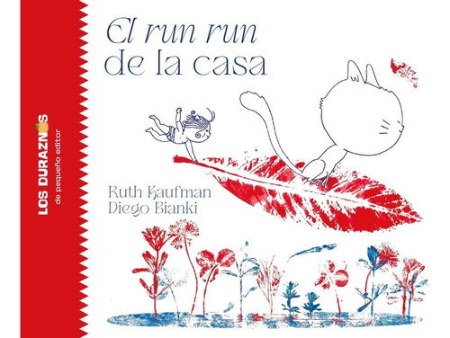 El Run Run De La Casa (cartone) - Kaufman, Bianki