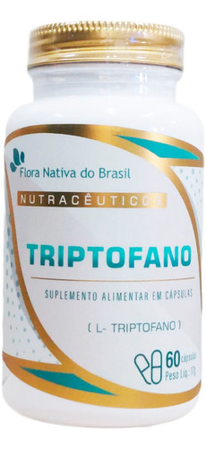 L Triptofano Flora Nativa 60 Cápsulas 250mg