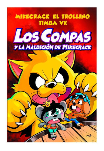 Libro Los Compas Y La Maldición De Mikecrack