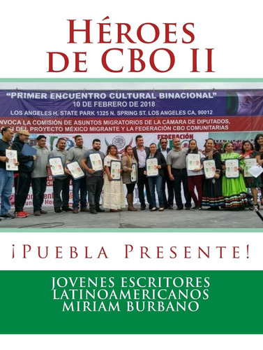 Libro:  Héroes De Cbo (spanish Edition)