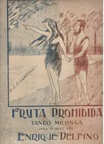 Comprar Partitura Tango Milonga Fruta Prohibida Por Enrique Delfino