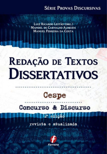 Redaçao De Textos Dissertativos Cespe/unb - Coleçao Serie 