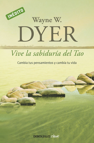Vive La Sabiduria Del Tao - Wayne W. Dyer
