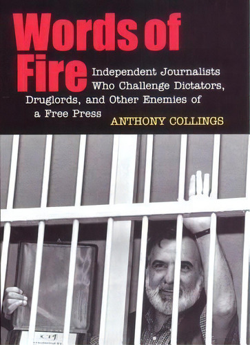 Words Of Fire, De Anthony C. Collings. Editorial New York University Press, Tapa Dura En Inglés