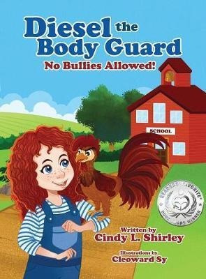 Diesel The Body Guard - Cindy Shirley (hardback)