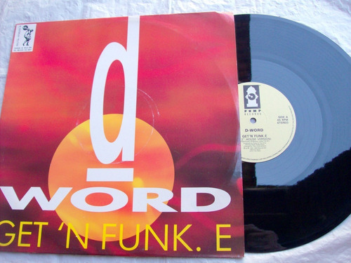 D-word - Get 'n Funk. E / Hip-house * Maxi Ingles 1991 Ex
