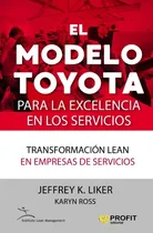 Comprar Modelo Toyota Para La Excelencia En Los Servicios, El