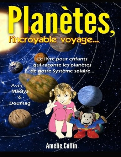 Planetes, Lincroyable Voyage (french Edition)