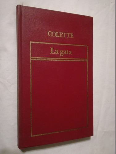 La Gata / Colette