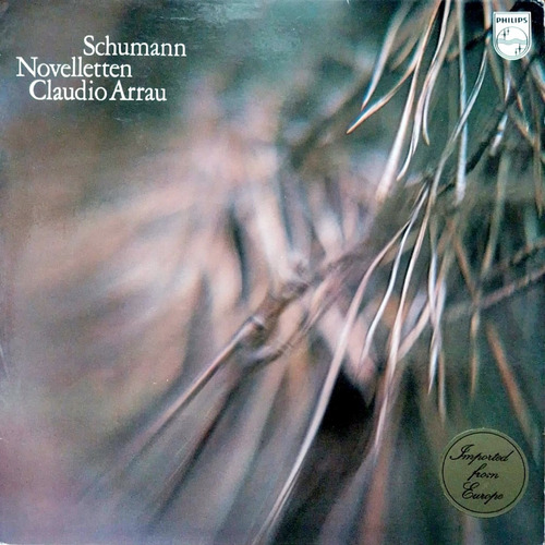 Robert Schumann    Novelletten    Claudio Arrau  ( Holland )