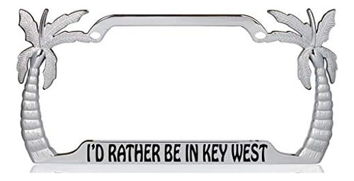 I'd Rather Be In Key Palm Tree Design Chrome Metal Auto...