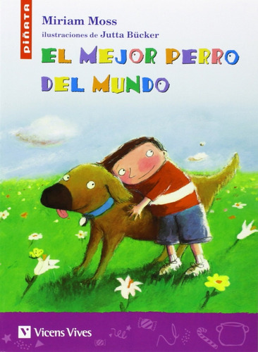 Libro Cuento El Mejor Perro Del Mundo Moss Vicens Vives 