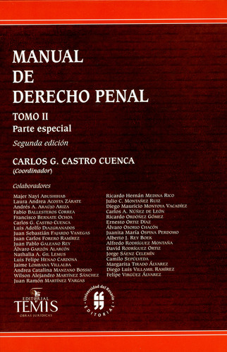 Manual De Derecho Penal. Tomo Ii. Parte Especial. 2ª Edici