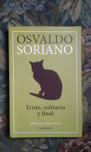 Soriano Osvaldo Triste Y Solitario Final