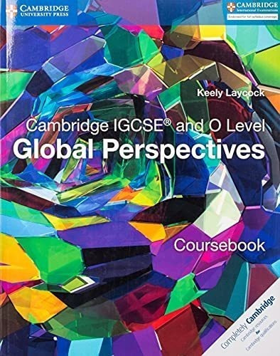 Cambridge Igcse & O Level Global Perspectives - Sudent`s
