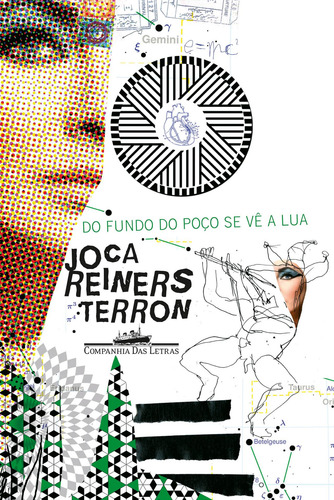 Do fundo do poço se vê a lua, de Terron, Joca Reiners. Editorial Editora Schwarcz SA, capa mole em português, 2010