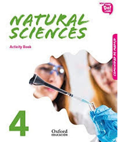 Natural Sciences 4. Activity Book / 2 Ed., De Cadwallader, Jane., Vol. 1. Editorial Oxford University Press, Tapa Blanda En Inglés, 2020