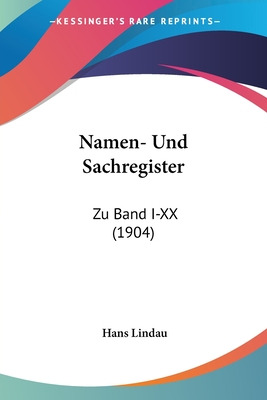 Libro Namen- Und Sachregister: Zu Band I-xx (1904) - Lind...