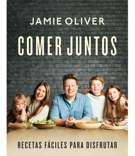 Libro Comer Juntos - Jamie Oliver
