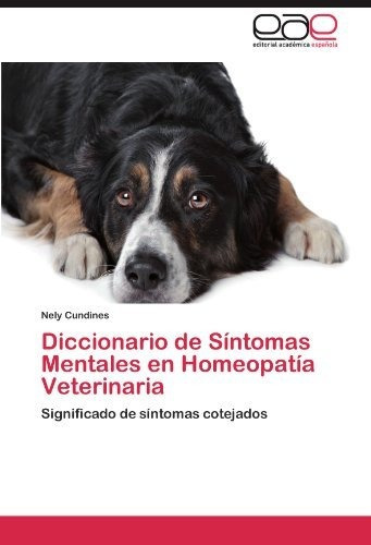 Diccionario De Sintomas Mentales En Homeopatia Veterinari...