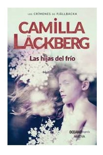 Camilla Lackberg Las Hijas Del Frio 32