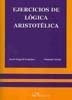 Ejercicios De Logica Aristotelica - Gambra Gutierrez, Jos...