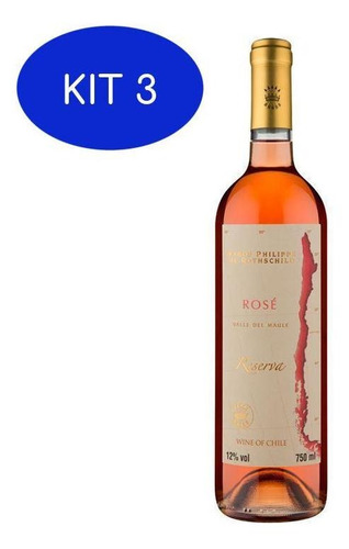 Kit 3 Vinho Rosé Baron Philippe De Rothschild Reserva Syrah