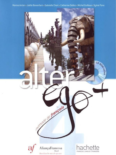 Alter Ego + 4 Bresil - Livre de l´eleve + CD-rom, de Hachette. Editora Distribuidores Associados De Livros S.A., capa mole em francês, 2015