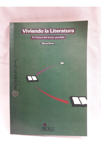  Viviendo La Literatura Marta Pasut Ed. Aique