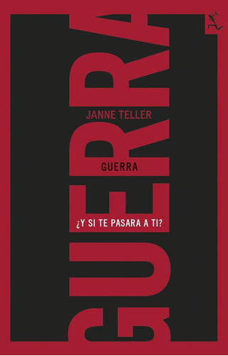 Guerra, De Teller, Janne. Editorial Seix Barral, Tapa Blanda En Español