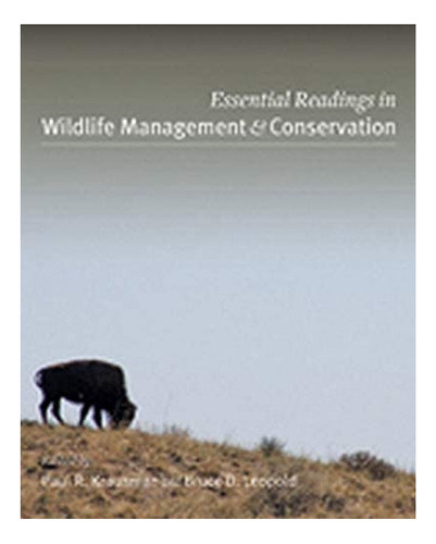 Libro: Essential Readings In Wildlife Management And Conserv