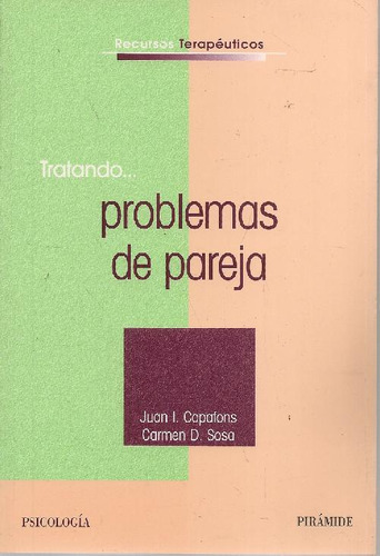 Libro Tratando Problemas De Pareja De Carmen D. Sosa, Juan L