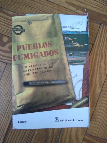 Rulli Jorge Eduardo  Pueblos Fumigados