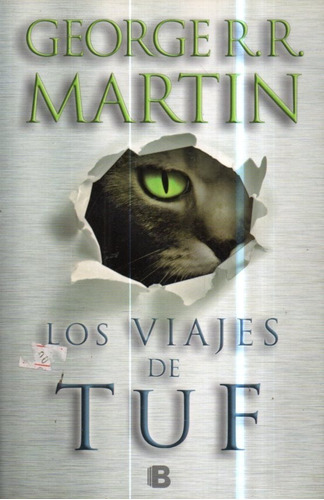 Los Viajes De Tuf George R R Martin 