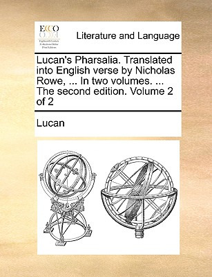 Libro Lucan's Pharsalia. Translated Into English Verse By...