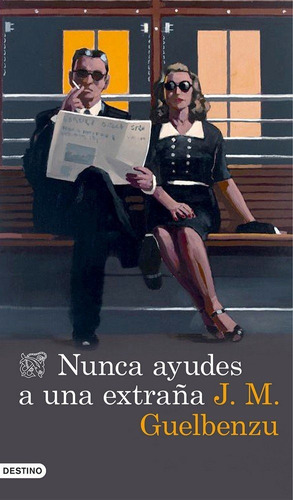 Nunca Ayudes A Una Extraãâ±a, De Guelbenzu, J. M.. Editorial Ediciones Destino, Tapa Blanda En Español