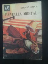 Comprar Bolsilibro Bruguera: Pantalla Mortal - D.gray (col. Rastro