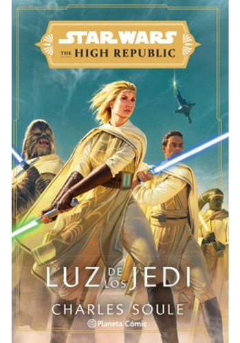 Libro Fisico Star Wars. High Republic. Luz De Los Jedi